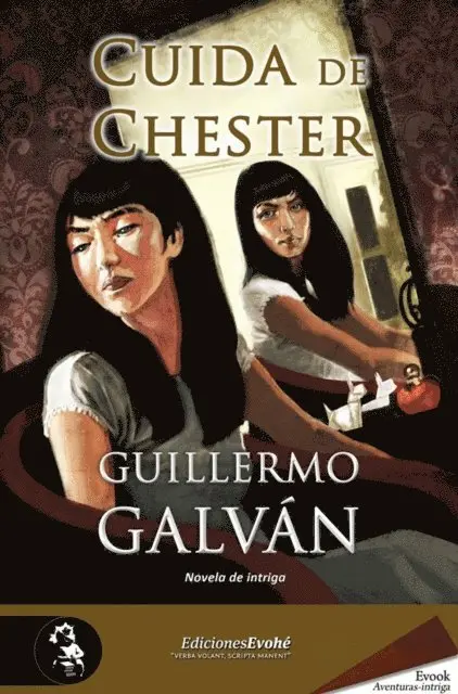 Guillermo Galvan - Cuida de Chester, E-bok. Tillgänglighet: Lägg i varukorg