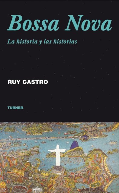 Ruy Castro - Bossa Nova, E-bok