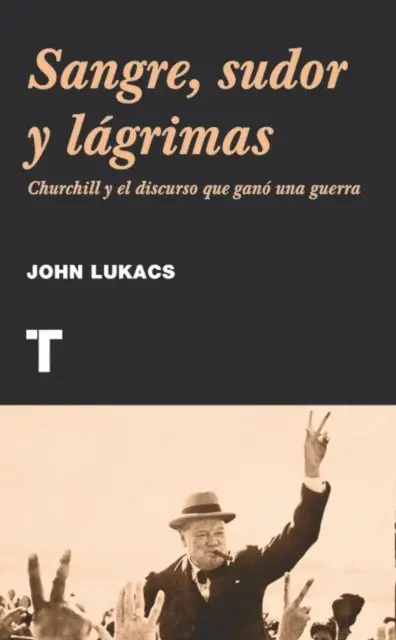 John Lukacs - Sangre, sudor y lágrimas, E-bok. Tillgänglighet: Lägg i varukorg