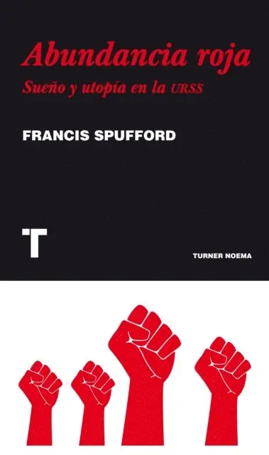 Francis Spufford - Abundancia roja, E-bok. Tillgänglighet: Lägg i varukorg