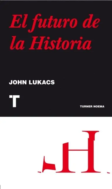 John Lukacs - El futuro de la historia, E-bok. Tillgänglighet: Lägg i varukorg