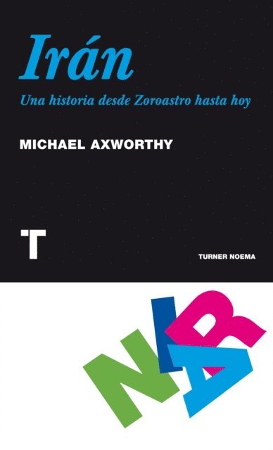 Michael Axworthy - Irán, E-bok