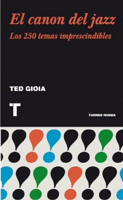 Ted Gioia - El canon del jazz, E-bok