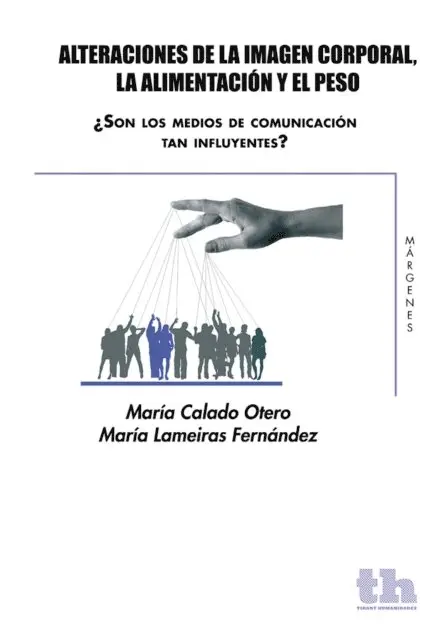 Maria Lameiras Fernandez, Maria Calado Otero - Alteraciones de la imagen corporal, la alimentación y el peso, E-bok. Tillgänglighet: Lägg i varukorg