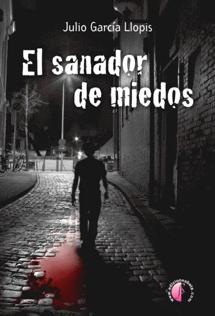 Julio Garcia Llopis - El sanador de miedos, E-bok. Tillgänglighet: Lägg i varukorg