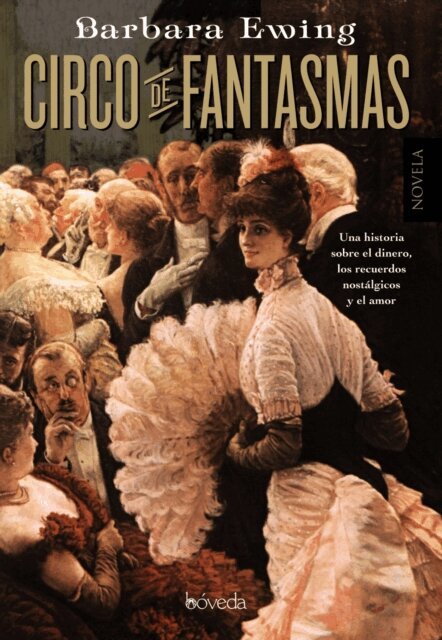 Barbara Ewing - Circo de fantasmas, E-bok
