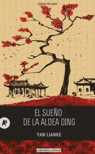 Yan Lianke - El sueño de la aldea Ding, E-bok. Tillgänglighet: Lägg i varukorg