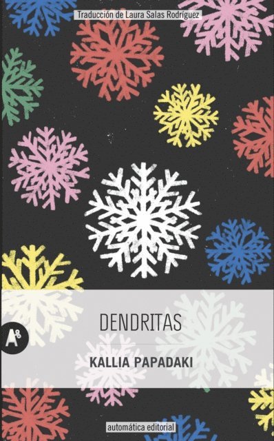 Kallia Papadaki - Dendritas, E-bok