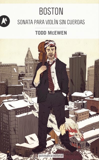 Todd McEwen - Boston, E-bok