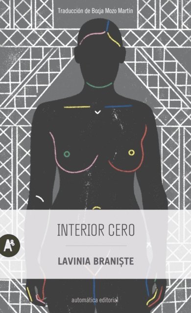 Lavinia Braniste - Interior cero, E-bok