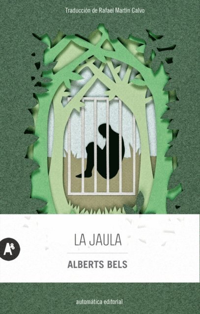 Alberts Bels - La jaula, E-bok