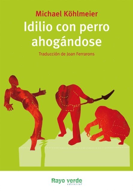 Michael Kohlmeier - Idilio con perro ahogándose, E-bok