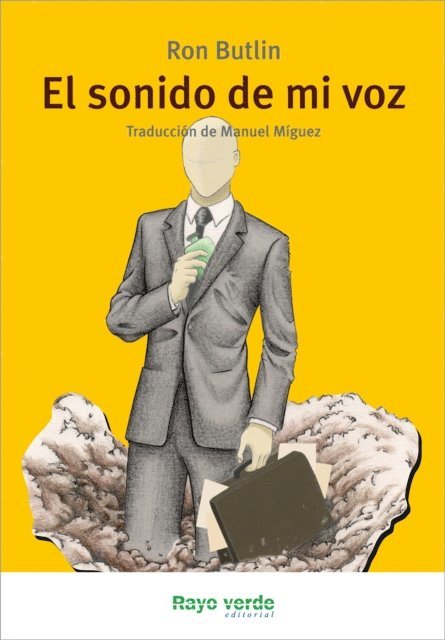Ron Butlin - El sonido de mi voz, E-bok