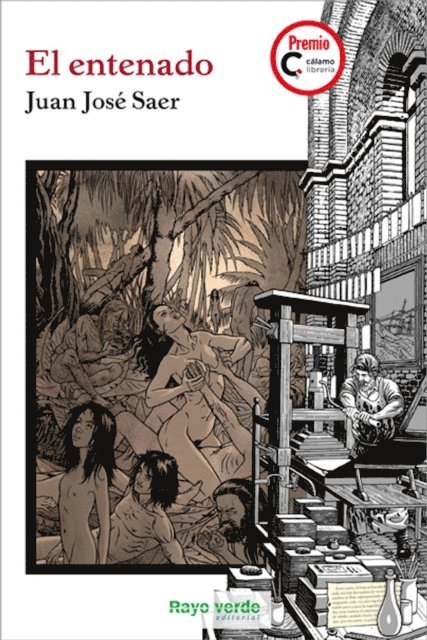 Juan Jose Saer - El entenado, E-bok