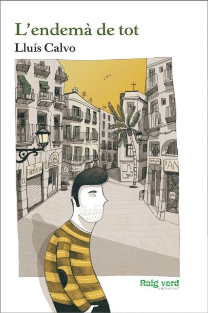 Lluis Calvo - L'endemà de tot, E-bok