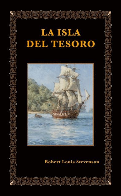 Robert Louis Stevenson - La isla del tesoro, E-bok