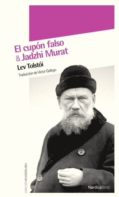 Lev Tolstoi - Jadzhi Murat / El cupón falso, E-bok