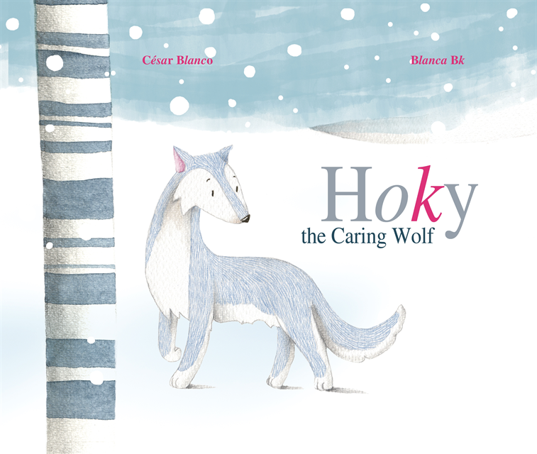 Cesar Blanco - Hoky the Caring Wolf, E-bok. Tillgänglighet: Lägg i varukorg