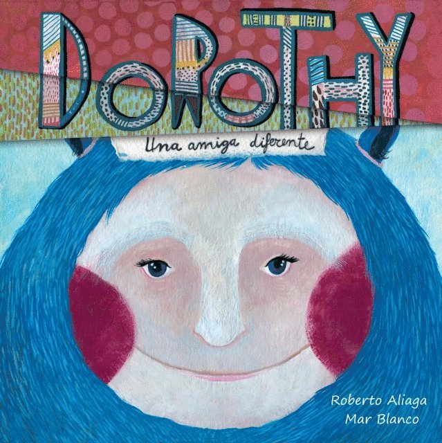 Roberto Aliaga - Dorothy, E-bok