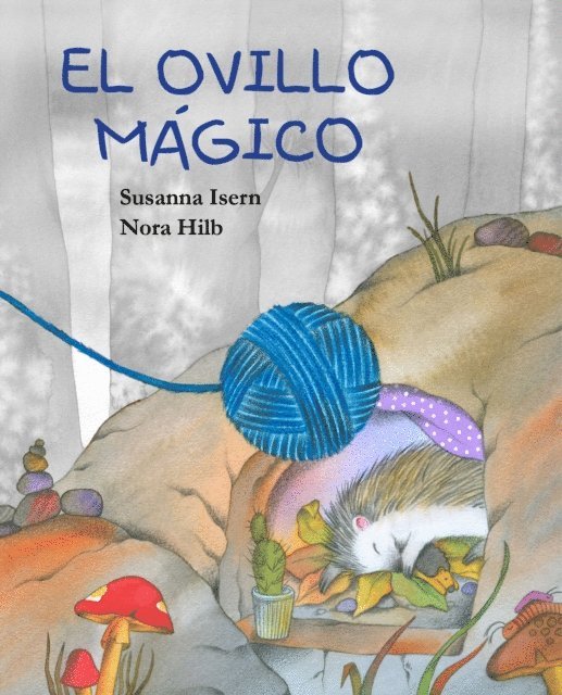 Susanna Isern - El ovillo mágico, E-bok