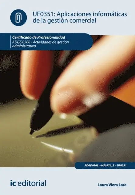 Laura Viera Lara - Aplicaciones informáticas de la gestión comercial. ADGD0308, E-bok. Tillgänglighet: Lägg i varukorg
