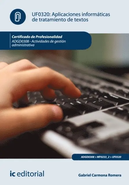 Gabriel Carmona Romera - Aplicaciones informáticas de tratamiento de textos. ADGD0308, E-bok. Tillgänglighet: Lägg i varukorg