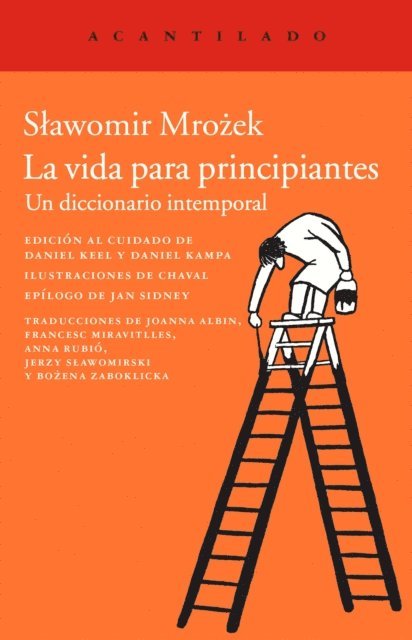 Slawomir Mrozek - La vida para principiantes, E-bok