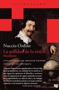Utilidad de Lo Intil, La