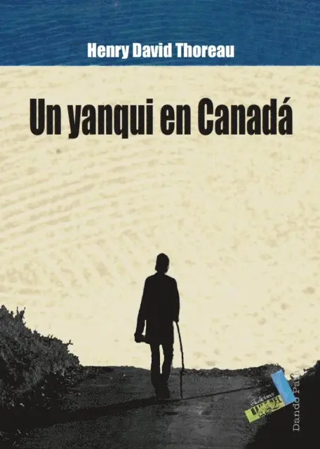Henry David Thoreau - Un yanqui en Canadá, E-bok. Tillgänglighet: Lägg i varukorg