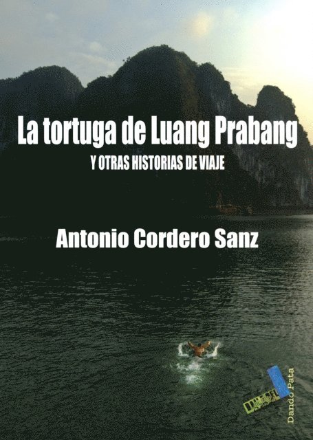 Antonio Cordero - La tortuga de Luang Prabang, E-bok