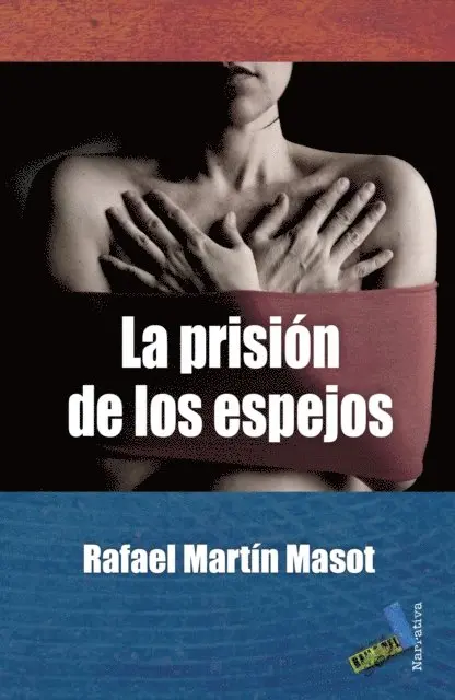 Rafael Martin Masot - La prisión de los espejos, E-bok. Tillgänglighet: Lägg i varukorg
