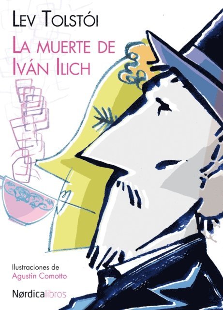 Lev Tolstoi - La muerte de Iván Ilich, E-bok