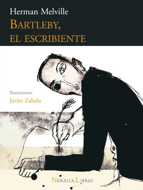 Herman Melville - Bartleby, el escribiente, E-bok