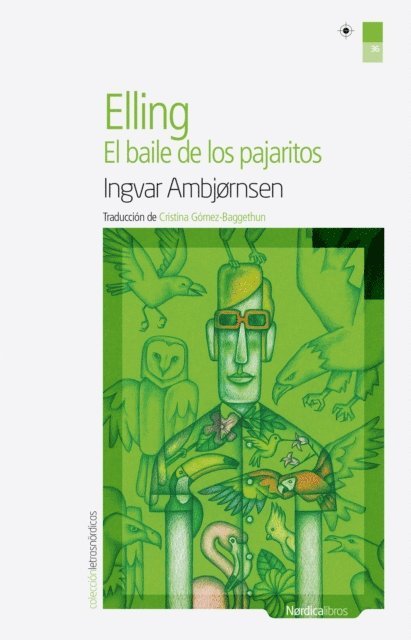 Ingvar Ambjornsen - Elling. El baile de los pajaritos, E-bok