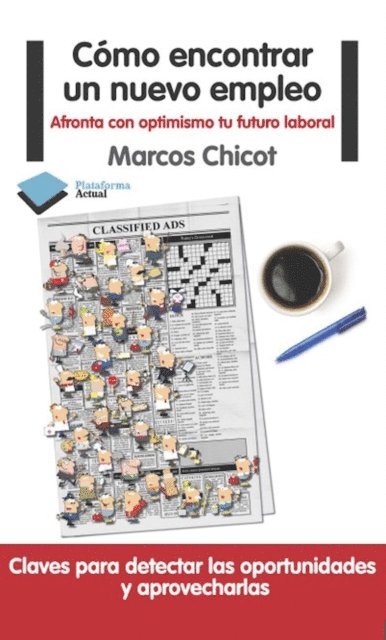 Marcos Chicot - Cómo encontrar un nuevo empleo, E-bok