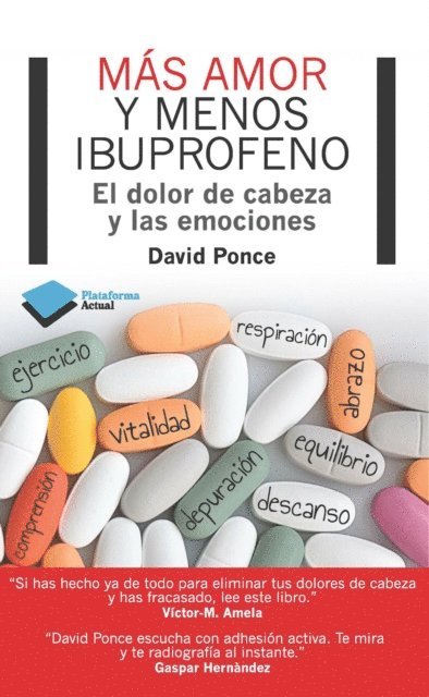 David Ponce - Más amor y menos ibuprofeno, E-bok