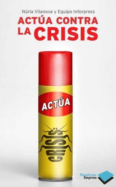 Nuria Vilanova - Actúa contra la crisis, E-bok