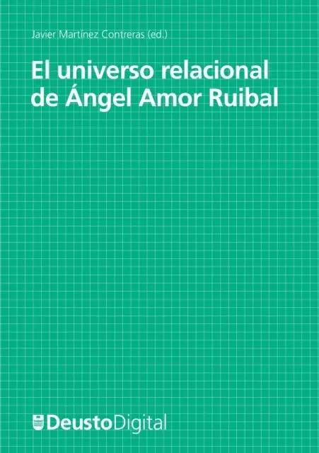 Javier Martinez Contreras - El universo relacional de Ángel Amor Ruibal, E-bok. Tillgänglighet: Lägg i varukorg