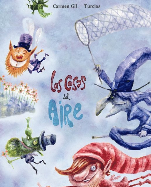 Carmen Gil - Las cosas del aire, E-bok