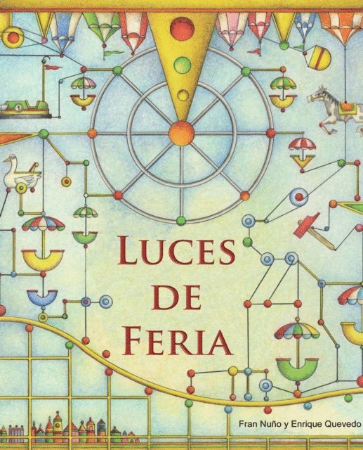Fran Nuno - Luces de feria, E-bok