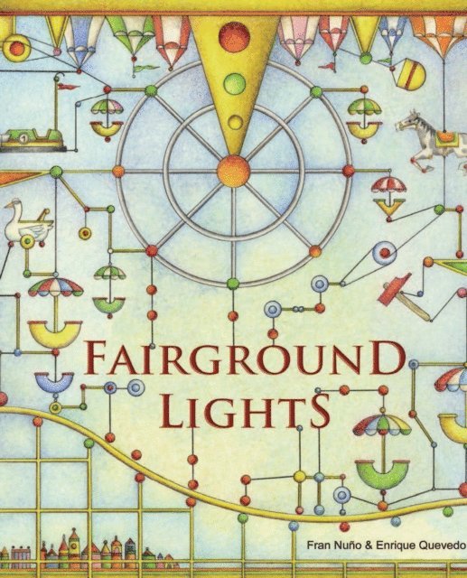 Fran Nuno - Fairground Lights, E-bok