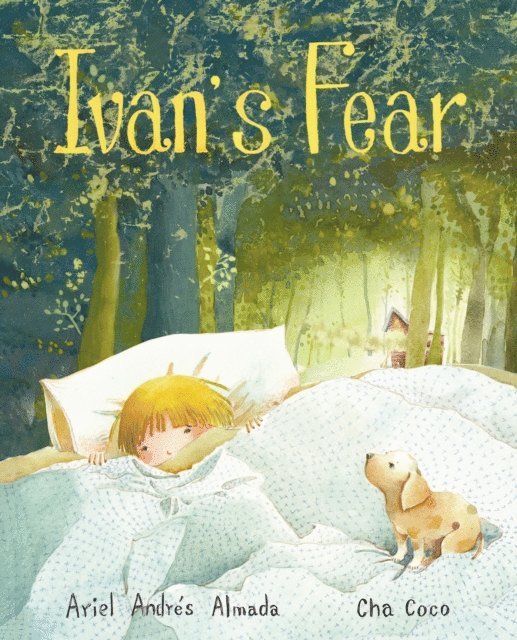 Ariel Andres Almada - Ivan's Fear, E-bok