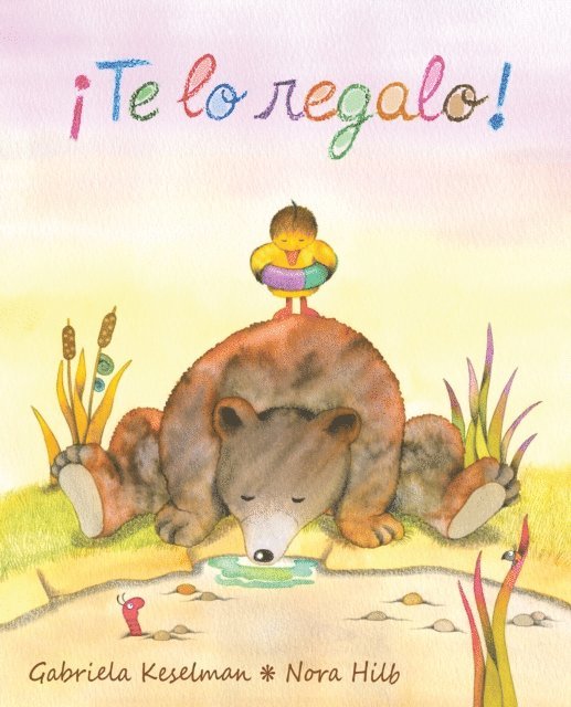 Gabriela Keselman - ¡Te lo regalo!, E-bok