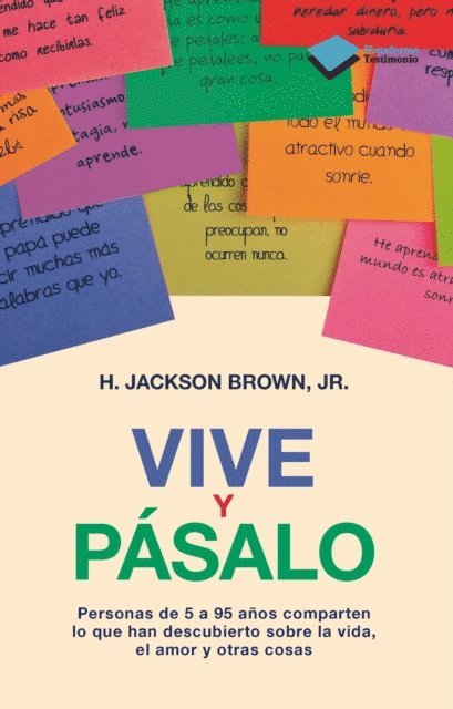 H. Jackson Brown JR - Vive y pásalo, E-bok