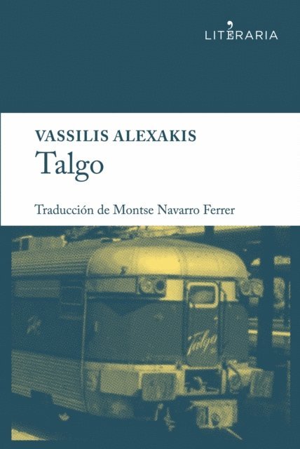 Vassilis Alexakis - Talgo, E-bok