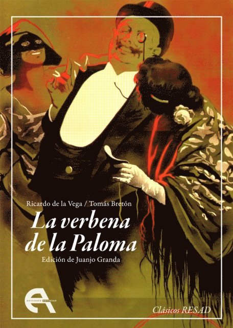 Tomas Breton, Ricardo de la Vega, Juanjo Granda - La verbena de la Paloma, E-bok