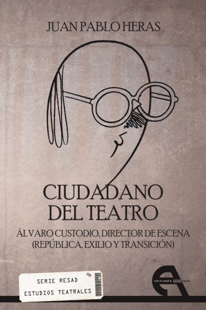 Juan Pablo Heras - Ciudadano del teatro, E-bok