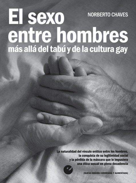 Norberto Chaves - El sexo entre hombres, E-bok