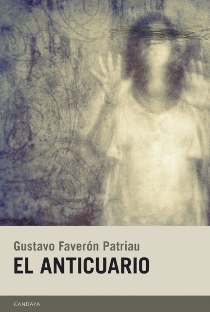 Gustavo Faveron - El anticuario, E-bok
