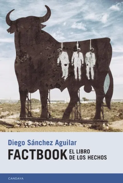 Diego Sanchez Aguilar - Factbook. El libro de los hechos, E-bok. Tillgänglighet: Lägg i varukorg